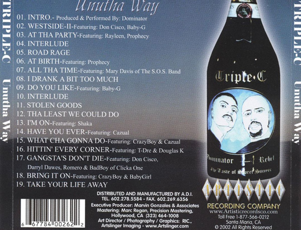 Triple C - Unutha Way Chicano Rap